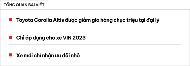 Toyota Corolla Altis giảm tới 80 triệu tại đại lý: Sản xuất 2023, bản giữa thấp hơn Civic tiêu chuẩn- Ảnh 1. Toyota Corolla Altis giảm tới 80 triệu tại đại lý: Sản xuất 2023, bản giữa thấp hơn Civic tiêu chuẩn- Ảnh 1.