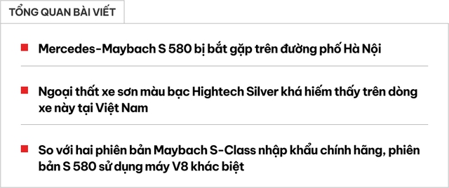 Mercedes-Maybach S 580 hàng hiếm lăn bánh trên phố Hà Nội: Giá khoảng 17 tỷ, màu độc, không bán chính hãng- Ảnh 1. Mercedes-Maybach S 580 hàng hiếm lăn bánh trên phố Hà Nội: Giá khoảng 17 tỷ, màu độc, không bán chính hãng- Ảnh 1.