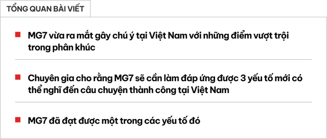 'MG7 muốn thành công ở Việt Nam cần làm được 3 điều này'- Ảnh 1.