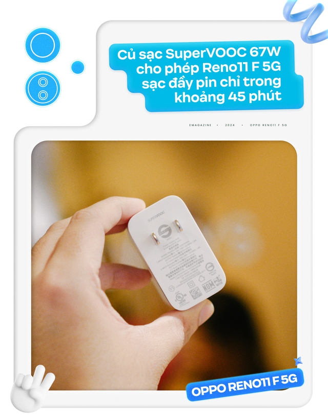 OPPO Reno11 F 5G có phải là tất cả những gì GenZ đang kiếm tìm?- Ảnh 11. OPPO Reno11 F 5G có phải là tất cả những gì GenZ đang kiếm tìm?- Ảnh 11.