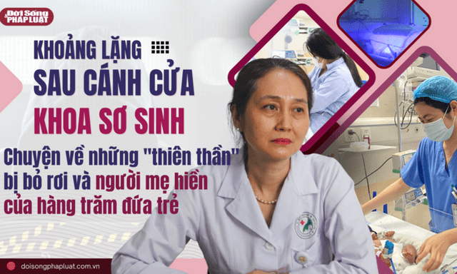  Khoảng lặng sau cánh cửa khoa sơ sinh: Chuyện về những 
