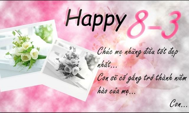 Những lời chúc gửi tới mẹ trong ngày 8/3