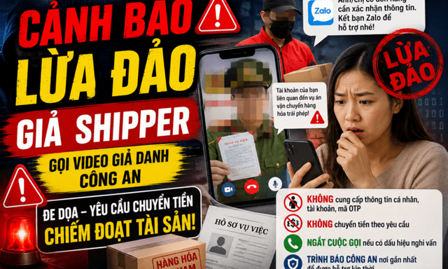 Cảnh báo thủ đoạn giả shipper dẫn dụ nạn nhân vào “bẫy”