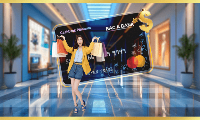 Mở thẻ tín dụng quốc tế Bac A Bank nhận hoàn tiền tới 1.000.000 VNĐ