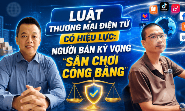 Meida - Luật Thương mại điện tử có hiệu lực: Người bán kỳ vọng vào