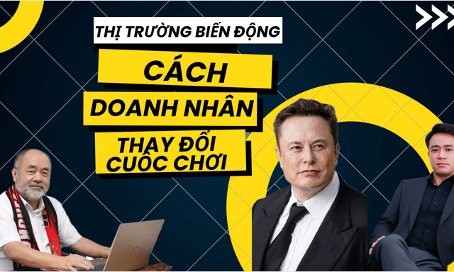 Đằng sau những đế chế là các lần ĐỔI HƯỚNG: Chủ tịch Phạm Nhật Vượng hay tỷ phú Elon Musk đều đã áp dụng!