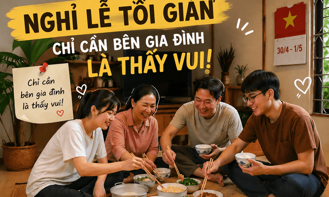 Nghỉ lễ tối giản của hội lương 