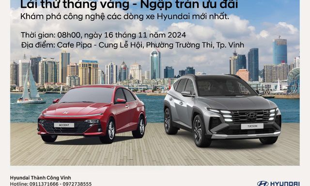 'Lái thử tháng vàng - Ngập tràn ưu đãi' cùng Hyundai Vinh tại Cafe Pipa