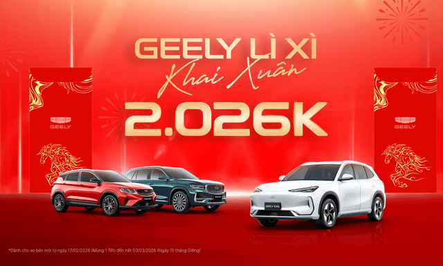 Geely Việt Nam triển khai chương trình lì xì khai xuân 2026 cho khách hàng mua xe 