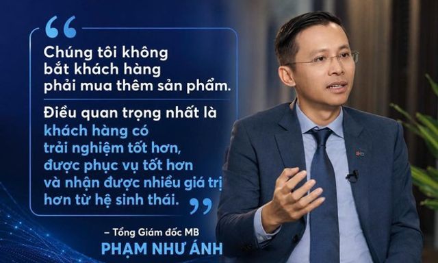 CEO MB Phạm Như Ánh: Mở rộng hệ sinh thái để nâng cao trải nghiệm khách hàng