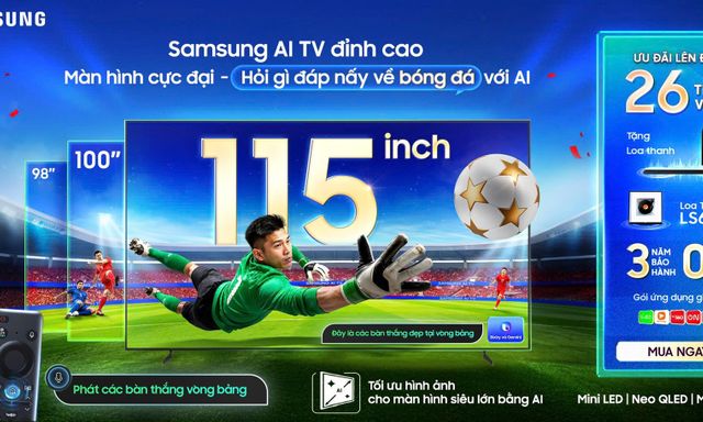 Samsung AI TV bắt tay FPT Play phát sóng ASEAN HYUNDAI CUP 2026: AI hỗ trợ xem bóng đá, ưu đãi đến 26 triệu đồng