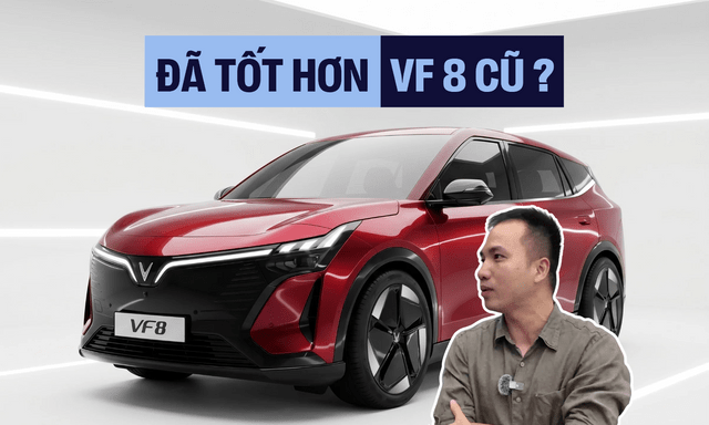 Chủ xe VF 8 đời đầu nói thẳng về VF 8 thế hệ mới: Đáng để ‘xuống tiền’ hay bình tĩnh chờ đợi thêm?