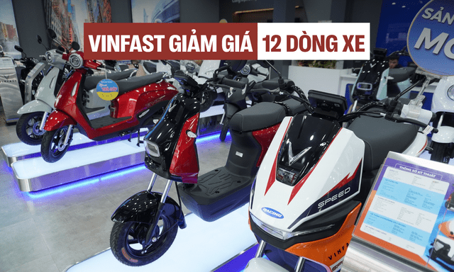 VinFast giảm giá bán 12 mẫu xe máy điện: Thấp nhất chưa đến 12 triệu đồng, có mẫu giảm gần 5 triệu, vẫn được sạc và đổi pin miễn phí trên toàn quốc