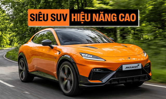 Xu hướng SUV không chừa một ai, hãng siêu xe McLaren chi gần 700 triệu USD để sản xuất SUV