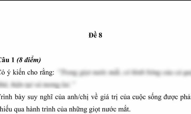 Đề văn về GIỌT NƯỚC MẮT được thảo luận căng nhất hiện nay: Người chê 