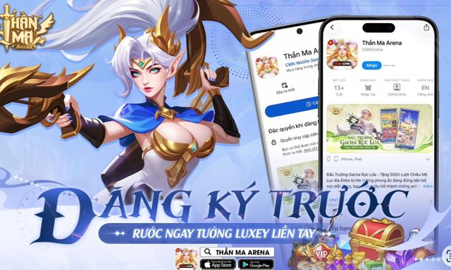 Thần Ma Arena mở đăng ký trước chơi lớn tặng tướng Luxey cực mạnh chào đón ra mắt ngày 13/5