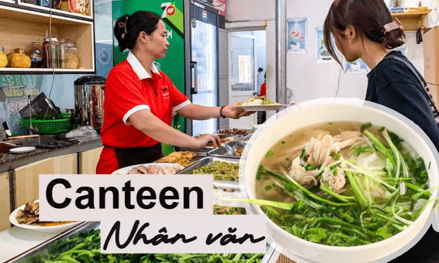 Cầm 50.000 đồng vào canteen Nhân văn, 