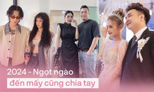 Hàng loạt cặp đôi nổi tiếng công bố ly hôn, chia tay trong năm 2024