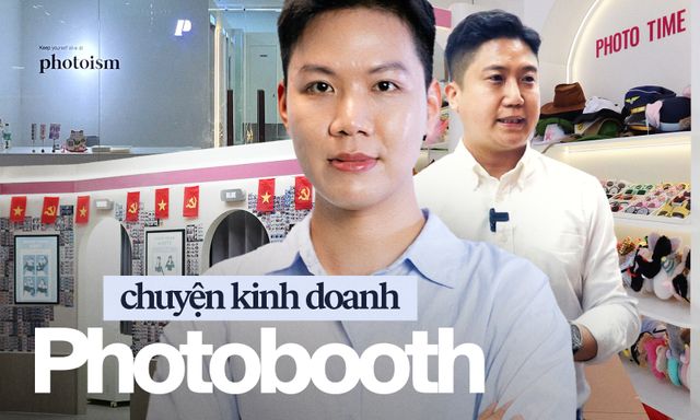Ngành photobooth đang hot nhất Việt Nam sống nhờ điều gì? 2 tổng quản thương hiệu đình đám tiết lộ toàn bộ!