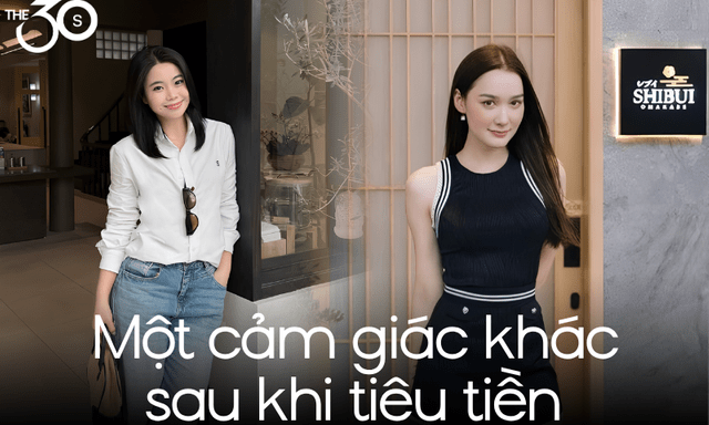 Review 6 tháng trải nghiệm tuổi 30: Vẫn tiêu rất lắm tiền, chỉ khác là giờ không còn hối hận