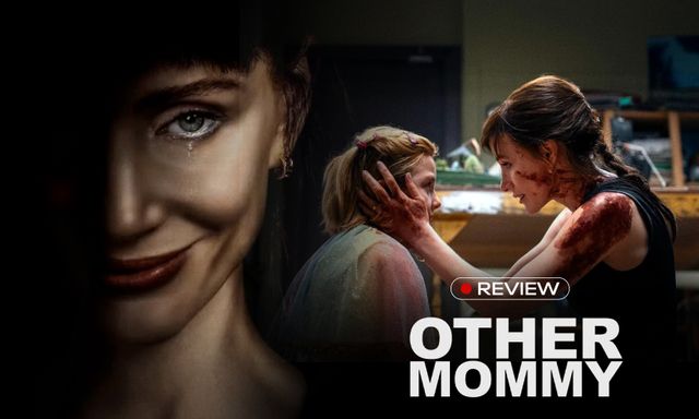 Other Mommy: 50 pha jumpscare là lời cảnh báo về bộ phim hù dọa 3 xu chứ chả phải thành tích tự hào!
