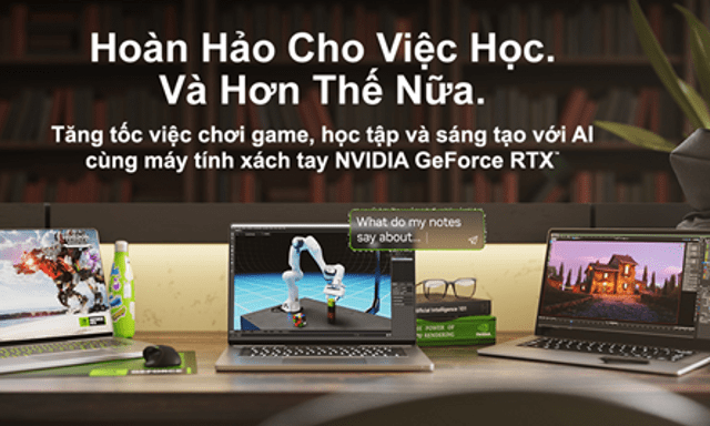 Trải nghiệm gaming và học tập vượt trội với laptop GeForce RTX mùa “Back to School 2024”