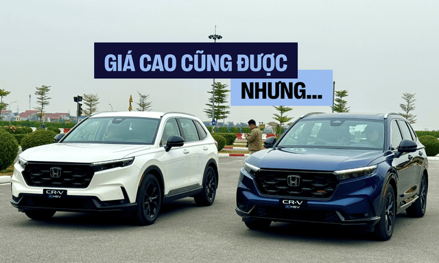 CR-V hybrid chuyển lắp ráp: Giá cao nhưng cần thứ 'tạo ra ham muốn' để người dùng không phải nhìn sang CX-5, Tucson?