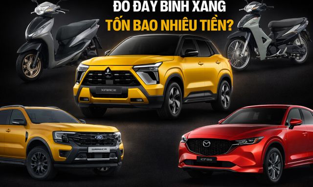 Đầy bình Ranger ‘bay’ thêm 1 triệu, SH chênh 60.000 đồng và nhiều xe khác phải bù khá nhiều tiền sau khi xăng tăng giá
