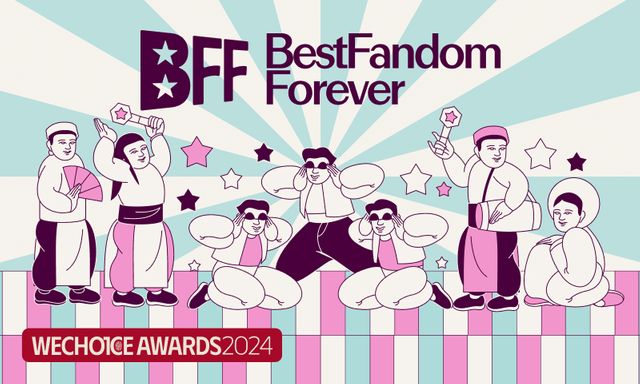 Lần đầu tiên BFF - Best Fandom Forever có mặt ở WeChoice Awards: Chính thức mở cổng đề cử!