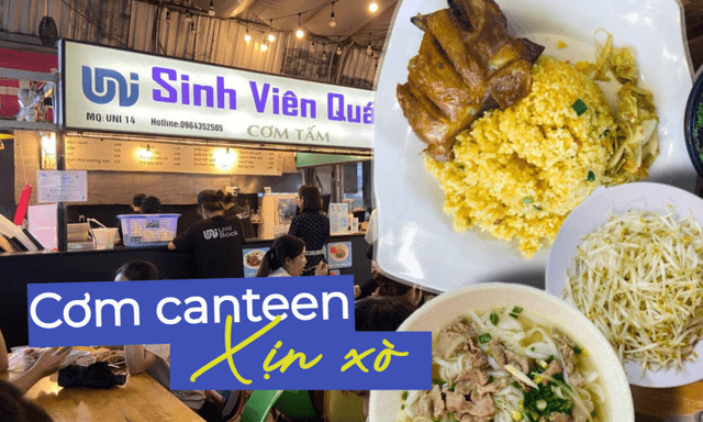 Ghé ĐH Công nghiệp TP.HCM ăn thử cơm canteen mà mê: Lắm món, ngon, rẻ, bảo sao sinh viên cứ hết tiết là phải chạy nước rút để tranh 