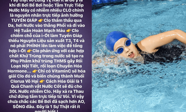 MXH xôn xao thông tin clo trong nước máy, hồ bơi có thể ngấm qua da gây bệnh tuyến giáp: Các bác sĩ lên tiếng bác bỏ