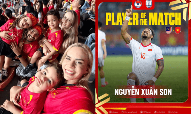 Hạnh phúc nhất là vợ Xuân Son: Đưa con sang Malaysia cổ vũ ĐT Việt Nam thì chồng ghi bàn, giành luôn Cầu thủ xuất sắc nhất trận