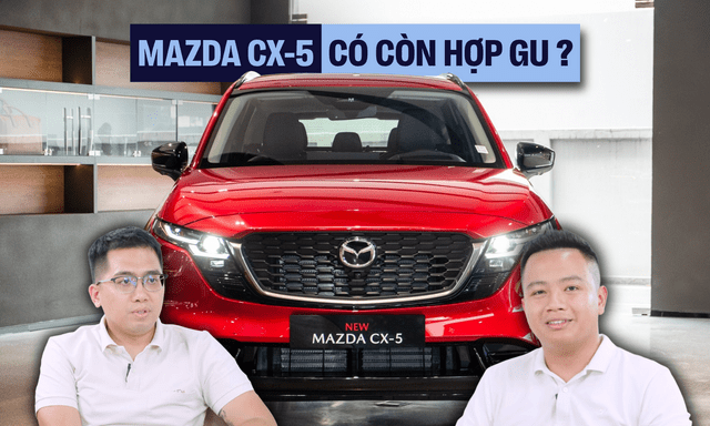 Mazda CX-5 thế hệ mới bán giá 1 tỷ 2 chưa chắc người Việt đã còn muốn mua như hiện tại và đây là lý do