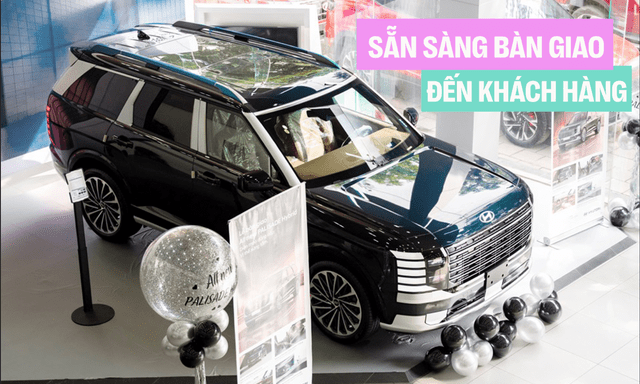 Các chủ xe Hyundai Palisade 2026 bắt đầu nhận xe từ hôm nay tại Việt Nam, khách mua từ tháng sau có thể phải chờ