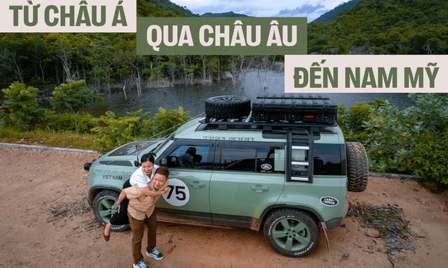 9x kể chuyện sắp lái Land Rover Defender đi phượt: Từ Việt Nam qua châu Âu đến Nam Mỹ, chuẩn bị 6 tháng, phải tập luyện cường độ cao