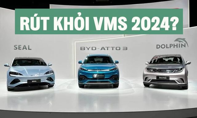 Rộ tin BYD rút khỏi VMS 2024, triển lãm vắng bóng xe điện, xe Trung Quốc nhạt nhòa