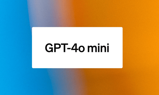 OpenAI ra mắt GPT-4o mini: Công cụ AI mạnh mẽ với giá cả phải chăng