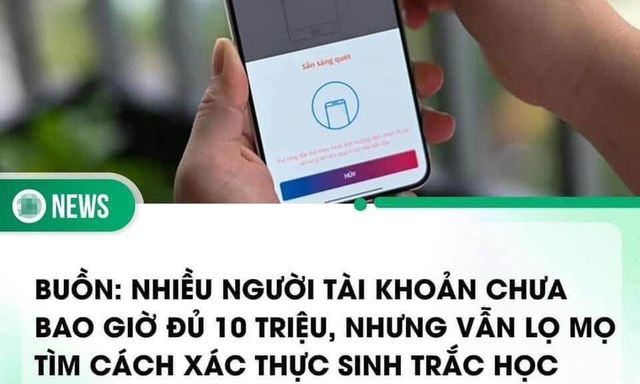 Chuyển khoản từ 1/7 thực ra có 4 cấp độ xác thực: Sinh trắc học là ở cấp nào? Bạn cần cài đặt không?