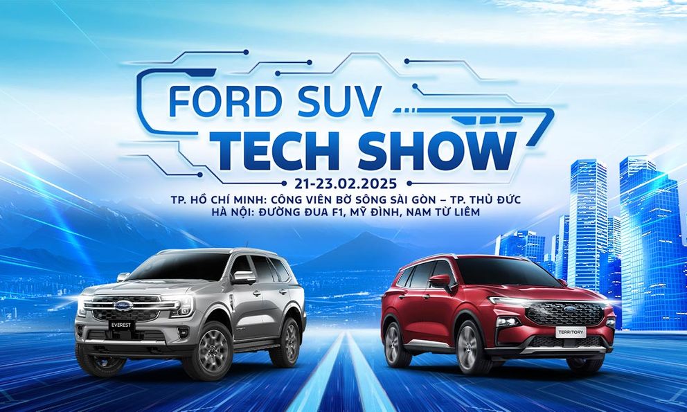 Chương trình lái thử “Ford SUV Tech Show” - trải nghiệm đỉnh cao cho những tín đồ SUV