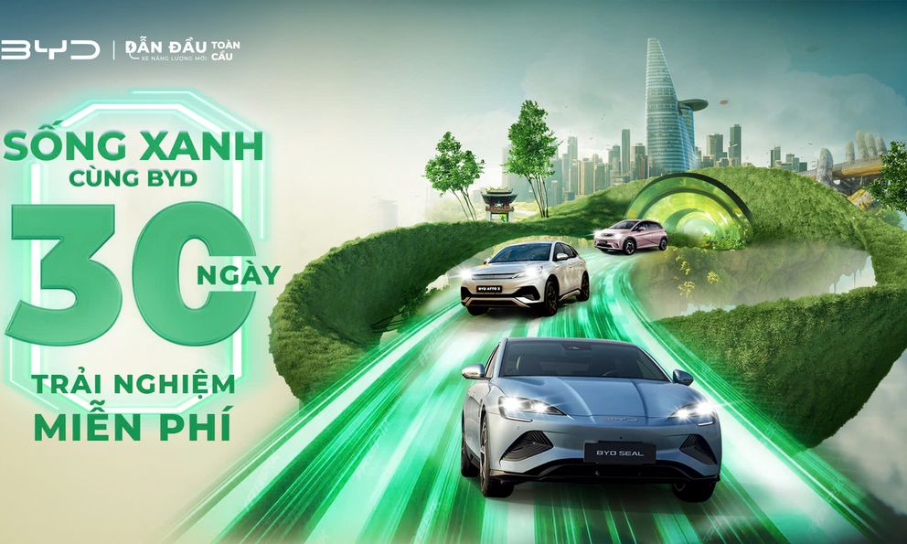 BYD triển khai chương trình Sống xanh, trải nghiệm xe miễn phí 30 ngày