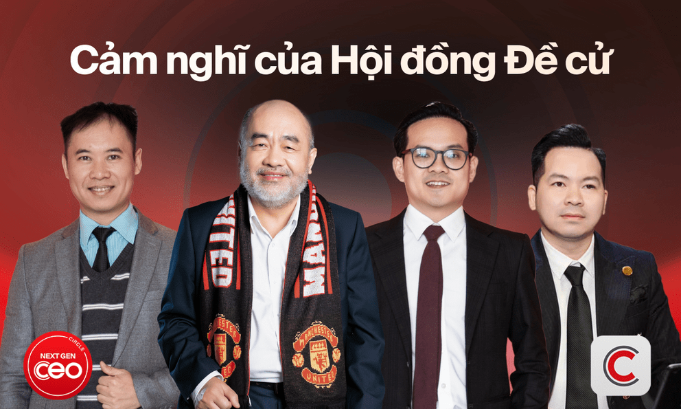 Hội đồng Đề cử nói gì sau chương trình Next Gen CEO 2025 và CEO Circle Forum 2026? 