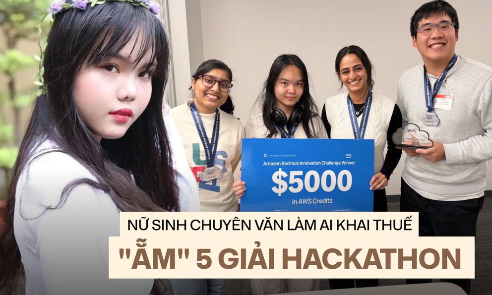 Nữ sinh chuyên Văn “bẻ lái” sang công nghệ: Tốt nghiệp xuất sắc ngành tài chính tại Mỹ, sáng kiến AI hỗ trợ khai thuế, nửa năm 