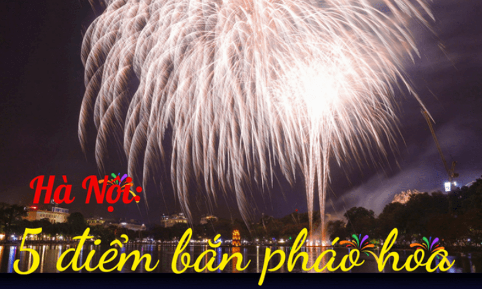 HOT - 5 điểm bắn pháo hoa mừng Quốc khánh 2025 tại Hà Nội