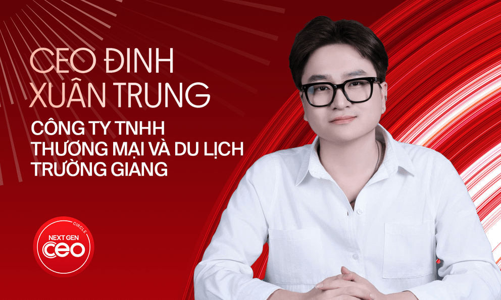 “Thiết kế hệ thống quan trọng hơn doanh thu” – Triết lý tăng trưởng của CEO Đinh Xuân Trung giúp tái định vị thương hiệu, tạo doanh thu bứt phá 