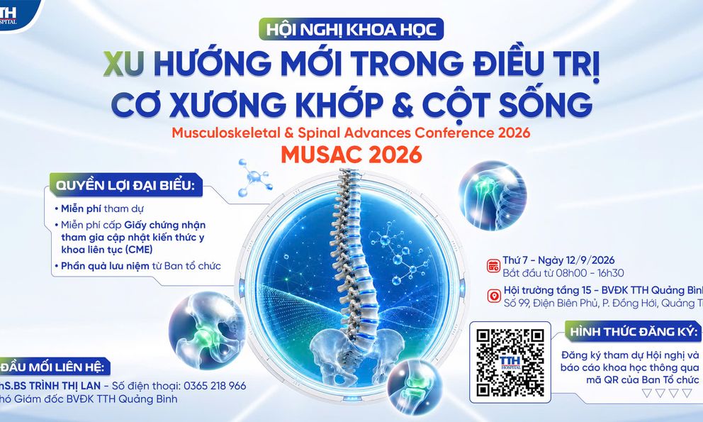 Bệnh viện Đa khoa TTH Quảng Bình tổ chức Hội nghị Khoa học “Xu hướng mới trong điều trị cơ xương khớp & cột sống năm 2026” - Hội tụ chuyên gia, cập nhật kỹ thuật mới