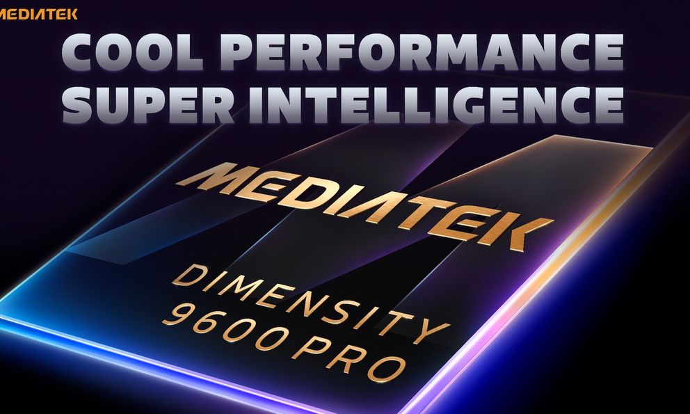 MediaTek trình làng Dimensity 9600 Pro và 9600M: Chip 2nm, CPU “2+3+3”, RAM LPDDR6 và AI 30 tỷ tham số