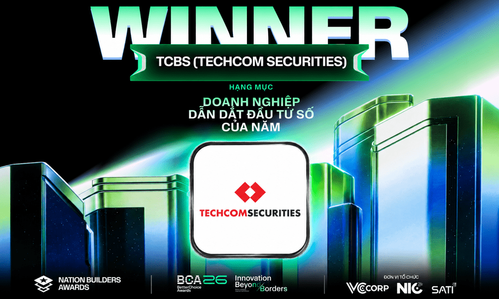 Better Choice Awards 2026: TCBS (Techcom Securities) được vinh danh Doanh nghiệp dẫn dắt đầu tư số của năm