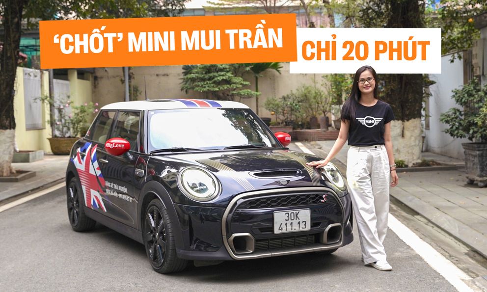 Người bán MINI nhiều nhất Việt Nam: ‘Có chị khách qua đường, 20 phút chốt xe 2,4 tỷ đồng’