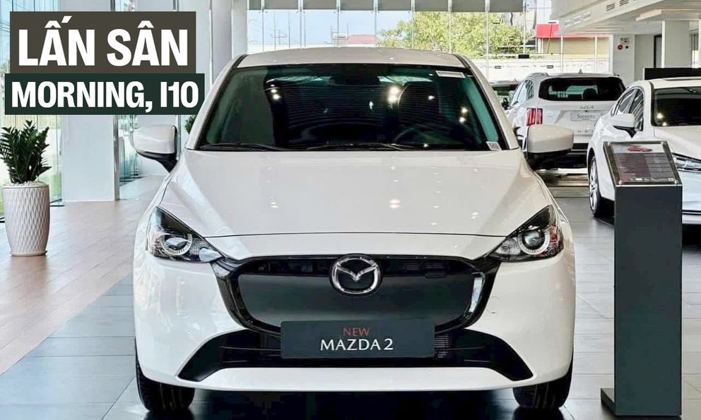 Loạt sedan cỡ B giảm giá mạnh còn hơn 300 triệu đồng tạo sức ép cho Morning, i10: Mazda2 cũng nhập 'cuộc chơi'