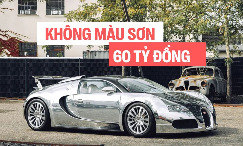 Đỉnh cao như Bugatti Veyron: Xe cũ không màu sơn, đã 18 năm tuổi vẫn có thể bán lại với giá quy đổi 60 tỷ đồng